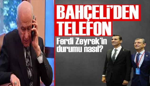 Bahçeli'den Özgür Özel'e 'Ferdi Zeyrek' telefonu: Bilgi aldı