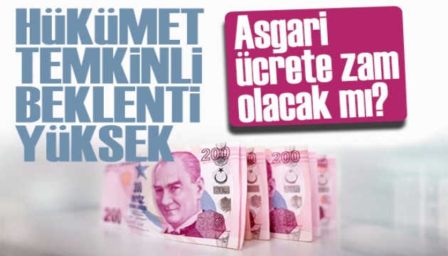 Hükümet temkinli: Asgari ücrete ara zam tartışmaları sürüyor