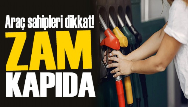 Araç sahipleri dikkat! Zam geliyor! İşte güncel akaryakıt fiyatları