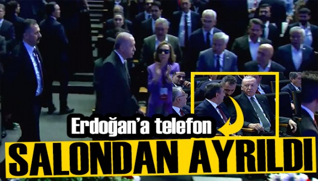 Cumhurbaşkanı Erdoğan'a telefon! Salonu terk etti