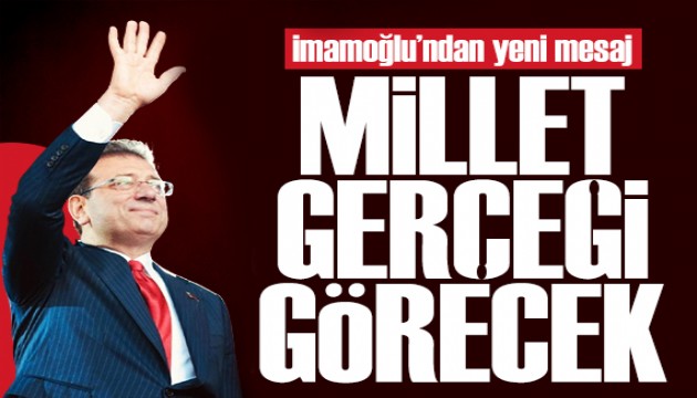İmamoğlu'ndan yeni mesaj: Kumpaslar ortaya çıkacak