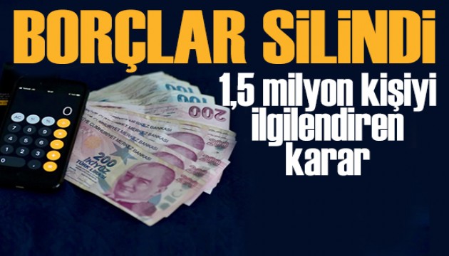 GSS borcunda yeni düzenleme: 1,5 milyon kişinin borcu silindi