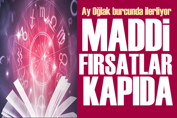 14 Şubat 2026 burç yorumları! Ay Oğlak burcunda: Maddi fırsatlar kapıda
