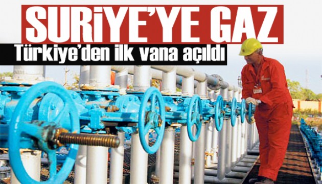 Türkiye-Suriye Doğalgaz Boru Hattı! İlk gaz vanası açıldı