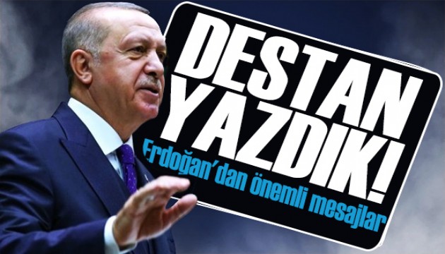Cumhurbaşkanı Erdoğan: Muhalefetin engellemeleriyle mücadele ettik
