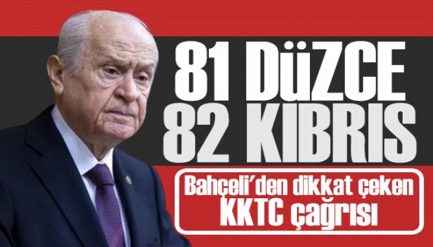 Bahçeli'den tarihi konuşma: 82 Kıbrıs olsun!