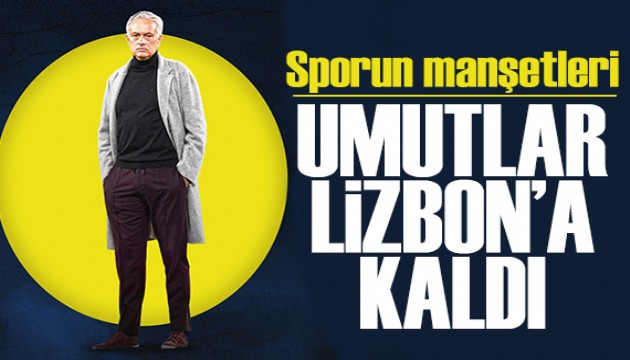 Umutlar Lizbon'a kaldı! Spor basını bugün ne yazdı? (21 Ağustos)