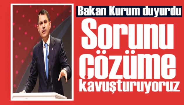 Bakan Kurum açıkladı: Kamu hizmetlerine kolaylık sağlanacak