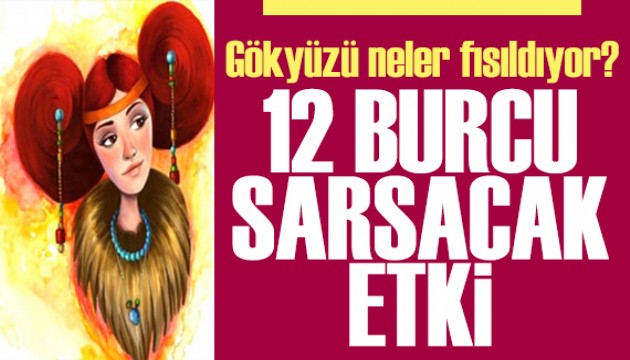 18 Mart 2026 burç yorumları! Ay Balık burcunda: 12 burcu sarsacak etki!