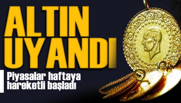 Altın yeni haftaya yükselişle başladı! Piyasalarda hareketlilik