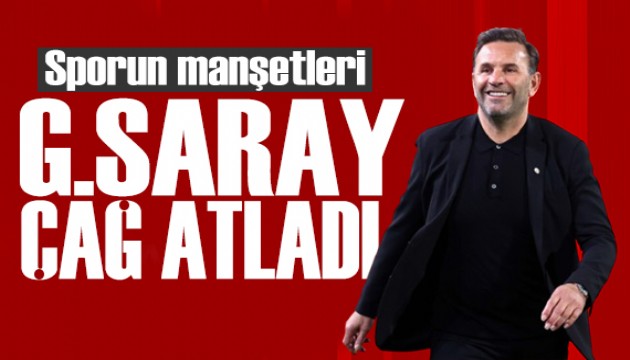 Galatasaray çağ atladı! Spor basını bugün ne yazdı? (1 Ağustos)