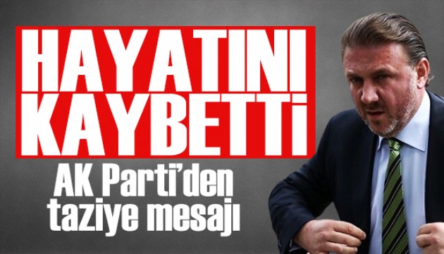 Cumhurbaşkanı Başdanışmanı Yiğit Bulut hayatını kaybetti! AK Parti'den taziye mesajı