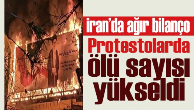 İran protestolarında ağır bilanço! Can kaybı artıyor