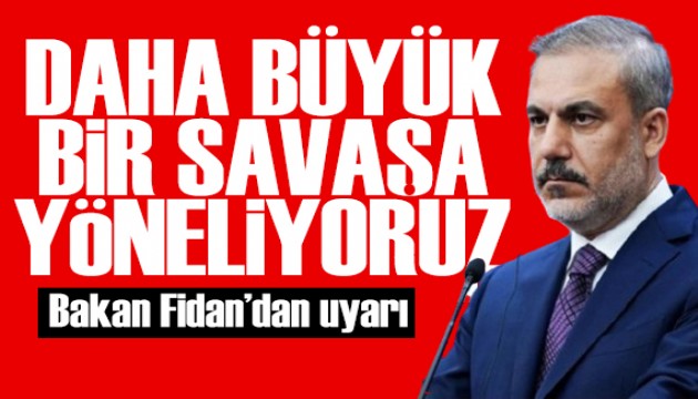 Bakan Fidan: Türkiye diplomasiyi seferber ediyor