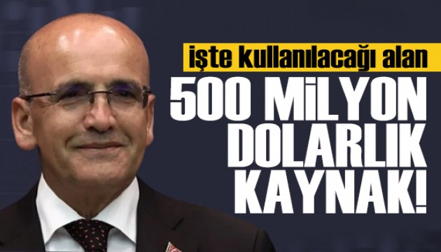 Türkiye'ye 500 milyon dolarlık kaynak!