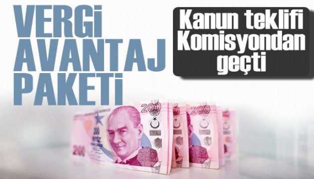 Vergi avantaj paketi! Ekonomi paketi TBMM'de kabul edildi