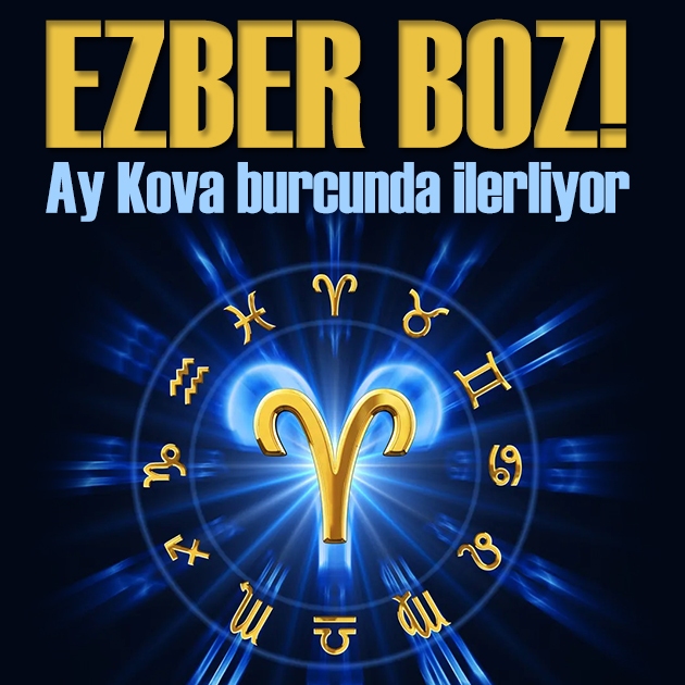 27 Ağustos 2026 burç yorumları! Ay Kova burcunda: Ezber boz!