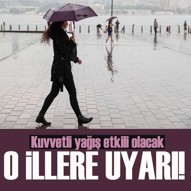 Meteoroloji'den çok sayıda il için sağanak uyarısı