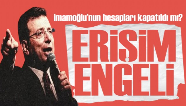 İmamoğlu'na dijital engel! Sosyal medya hesabı kapatıldı mı?