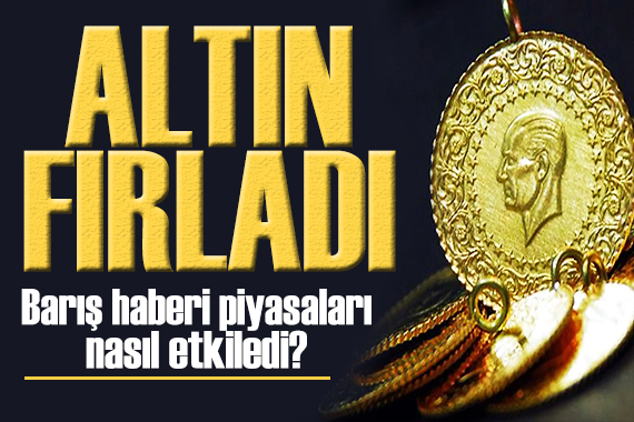 ABD ve İran anlaştı! Altın haftaya yüksek başladı