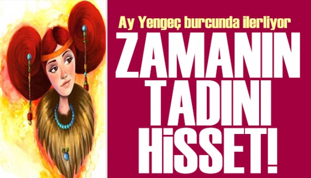 26 Haziran 2025 burç yorumları! Ay Yengeç burcunda: Zamanın tadını hisset