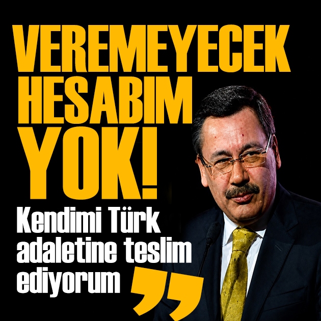 Melih Gökçek: Kendimi Türk adaletine teslim ediyorum