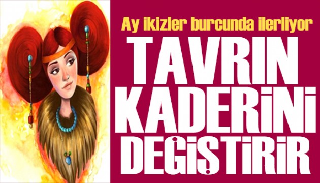 21 Ekim 2024 burç yorumları! Ay İkizler burcunda: Tavrın kaderini değiştirir