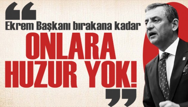 İmamoğlu'nun pankartına soruşturma! Özgür Özel'den tepki: Onlara huzur yok
