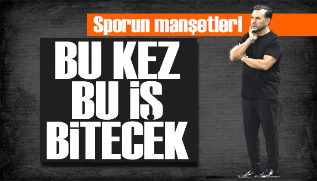 Bu kez bu iş bitecek! Spor basını bugün ne yazdı? (9 Mayıs)