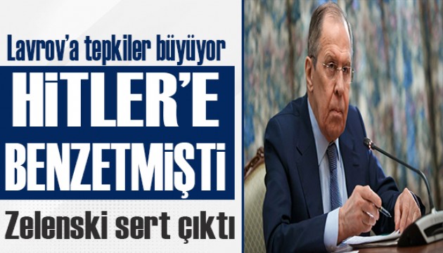 Lavrov'a Hitler tepkisi!