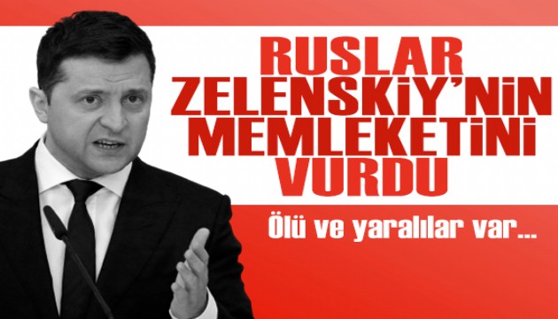 Rusya, Zelenskiy'nin memleketini vurdu! Ölü ve yaralılar var